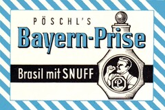 PÖSCHL`S Bayern-Prise