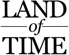 LAND of TIME