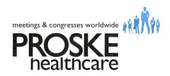 meetings & congresses worldwide PROSKE healthcare