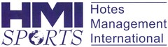 HMI SPORTS Hotes Management International