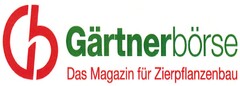 Gärtnerbörse Das Magazin für Zierpflanzenbau