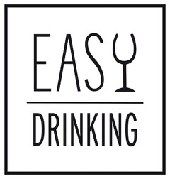 EASY DRINKING