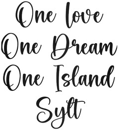 One Love One Dream One Island Sylt