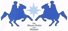 Die Blauen Reiter von Münster