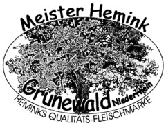 Meister Hemink Grunewald Niederrhein HEMINKS QUALITÄTS-FLEISCHMARKE