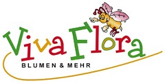 Viva Flora BLUMEN & MEHR