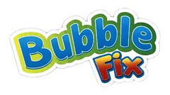 Bubble Fix