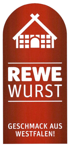 REWE WURST GESCHMACK AUS WESTFAHLEN!