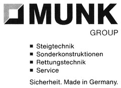 MUNK GROUP Steigtechnik Sonderkonstruktionen Rettungstechnik Service Sicherheit. Made in Germany.