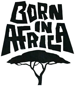 BORN IN AFRICA