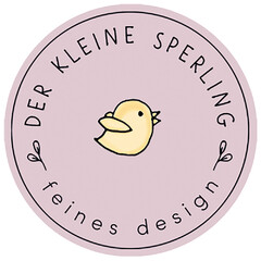 DER KLEINE SPERLING feines design