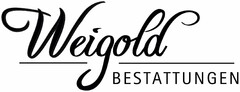 Weigold BESTATTUNGEN