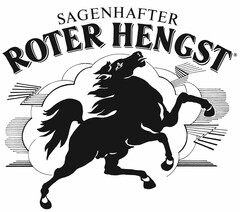 SAGENHAFTER ROTER HENGST