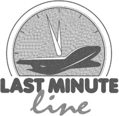 LAST MINUTE line