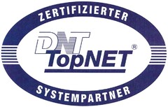ZERTIFIZIERTER DNT TopNET SYSTEMPARTNER