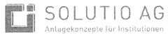 SOLUTIO AG Anlagekonzepte für Institutionen