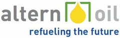 altern oil refueling the future