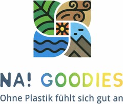 NA! GOODIES Ohne Plastik fühlt sich gut an