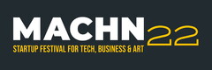 MACHN STARTUP FESTIVAL FOR TECH, BUSINESS & ART 22