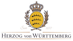 Seit 1677 HERZOG von WÜRTTEMBERG