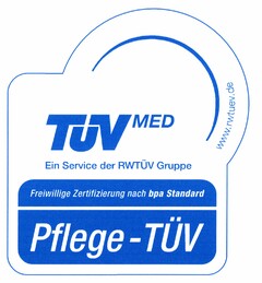 TÜVmed Pflege-TÜV Ein Service der RWTÜV Gruppe