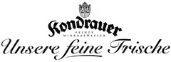 Kondrauer FEINES MINERALWASSER Unsere feine Frische