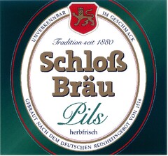 Schloß Bräu Pils herbfrisch