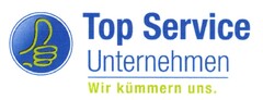 Top Service Unternehmen Wir kümmern uns.