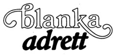 blanka adrett