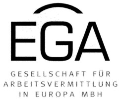 EGA GESELLSCHAFT FÜR ARBEITSVERMITTLUNG IN EUROPA MBH