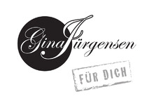 Gina Jürgensen FÜR DICH