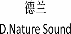 D.Nature Sound