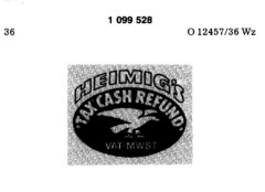 HEIMIG`S `TAX CASH REFUND` VAT-MWST