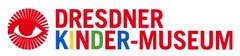 DRESDNER KINDER-MUSEUM