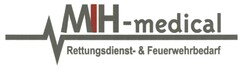 MIH - medical Rettungsdienst- & Feuerwehrbedarf