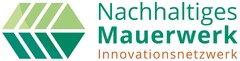 Nachhaltiges Mauerwerk Innovationsnetzwerk