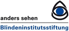 anders sehen Blindeninstitutsstiftung