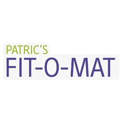 PATRIC'S FIT-O-MAT