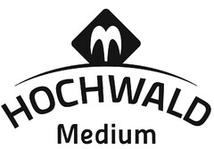 HOCHWALD Medium