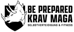 BE PREPARED KRAV MAGA SELBSTVERTEIDIGUNG & FITNESS