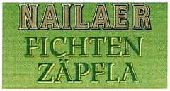 NAILAER FICHTEN ZÄPFLA