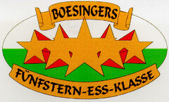 BOESINGERS FÜNFSTERN-ESS-KLASSE