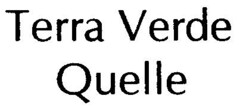 Terra Verde Quelle