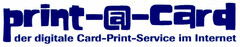 print-@-card der digitale Card-Print-Service im Internet