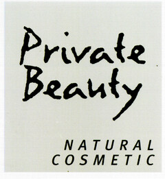 Private Beauty NATURAL COSMETIC