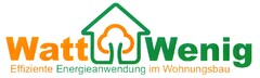 Watt Wenig Effiziente Energieanwendung im Wohnungsbau