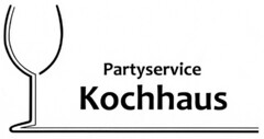 Partyservice Kochhaus