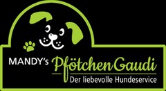 MANDY'S PfötchenGaudi Der liebevolle Hundeservice