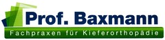 Prof. Baxmann Fachpraxen für Kieferorthopädie