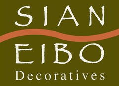 SIAN EIBO Decoratives